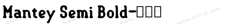 Mantey Semi Bold字体转换
